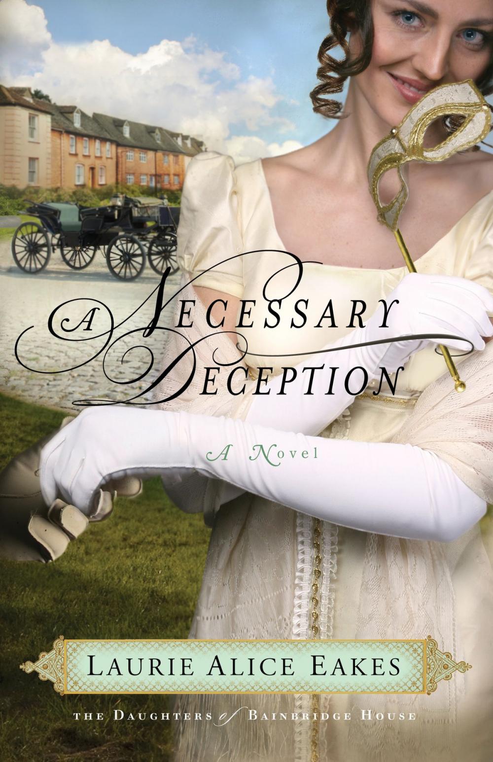 Big bigCover of Necessary Deception, A (The Daughters of Bainbridge House Book #1)