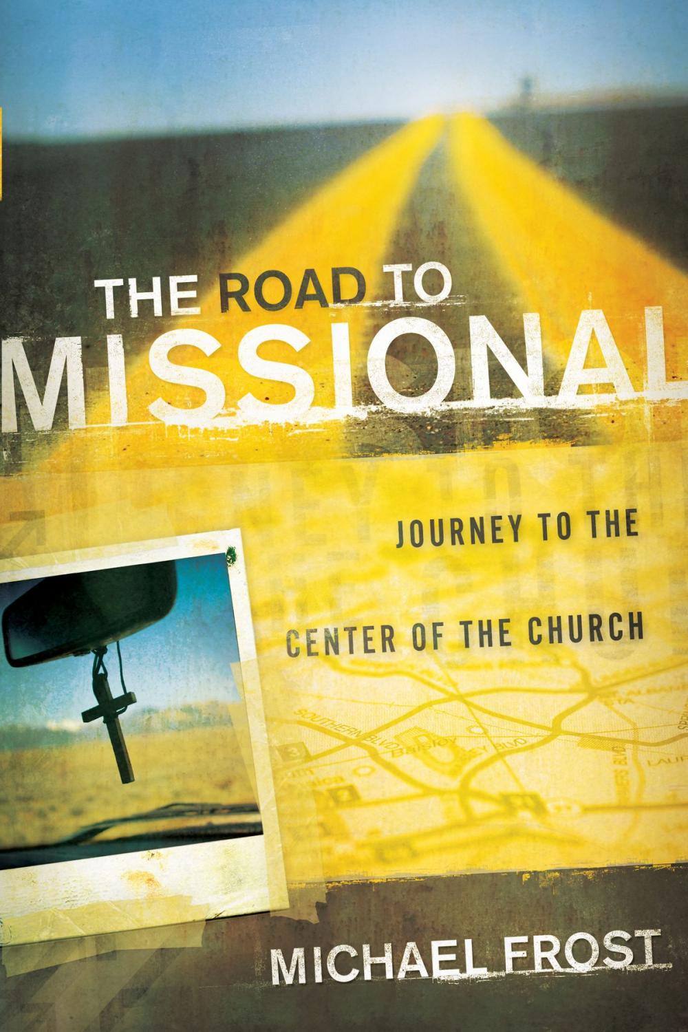 Big bigCover of Road to Missional, The (Shapevine)