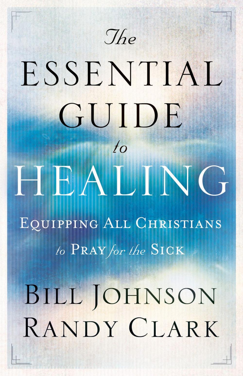 Big bigCover of Essential Guide to Healing, The