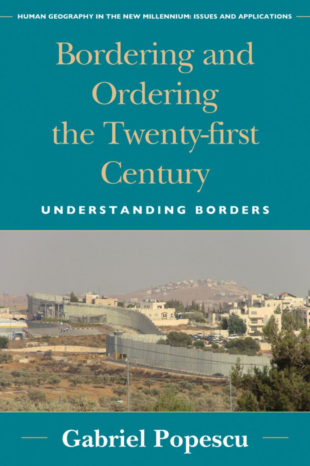 Big bigCover of Bordering and Ordering the Twenty-first Century