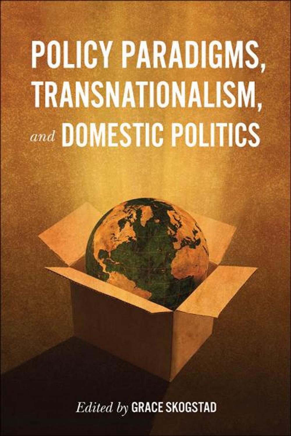 Big bigCover of Policy Paradigms, Transnationalism, and Domestic Politics