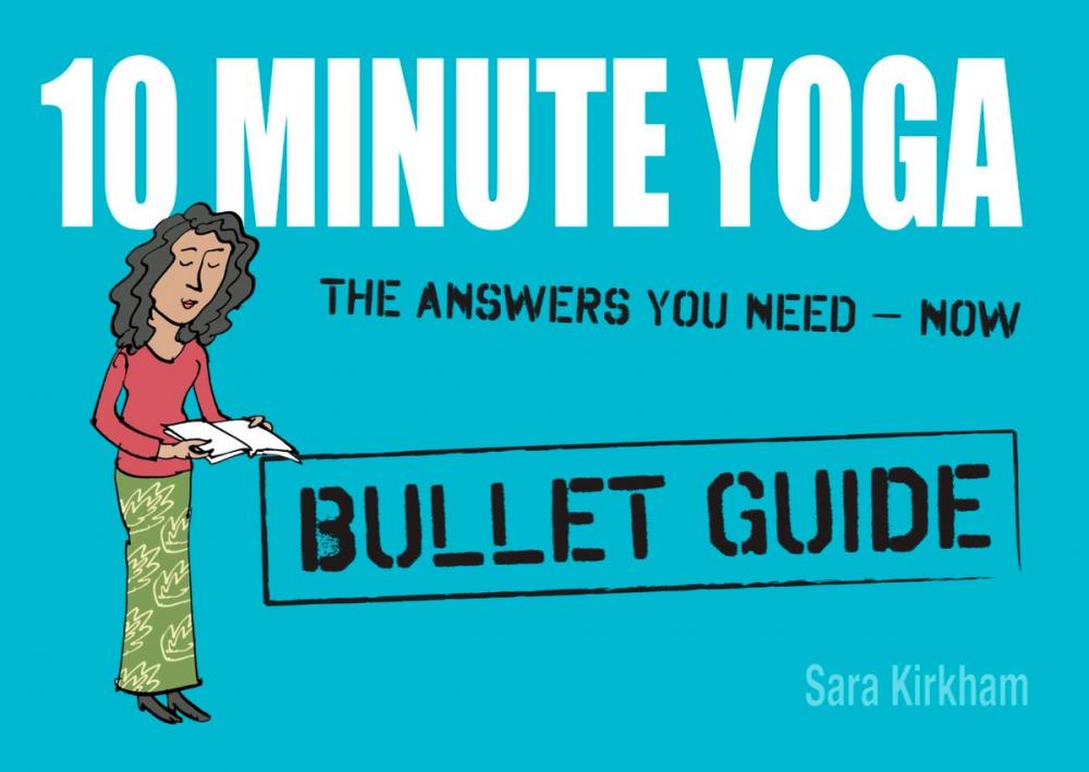 Big bigCover of 10 Minute Yoga: Bullet Guides