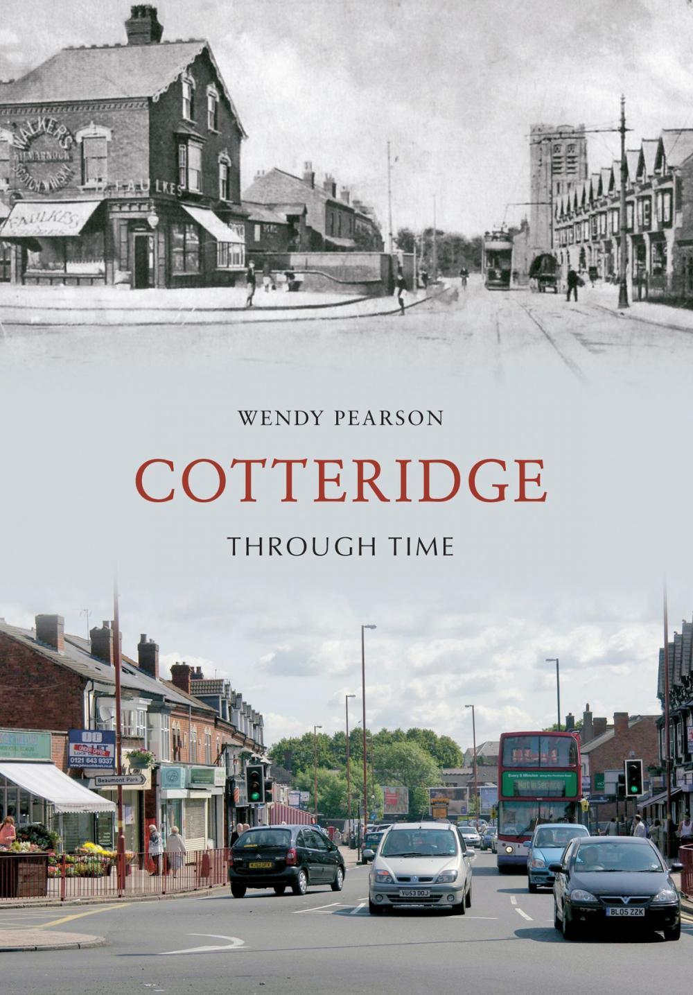 Big bigCover of Cotteridge Through Time