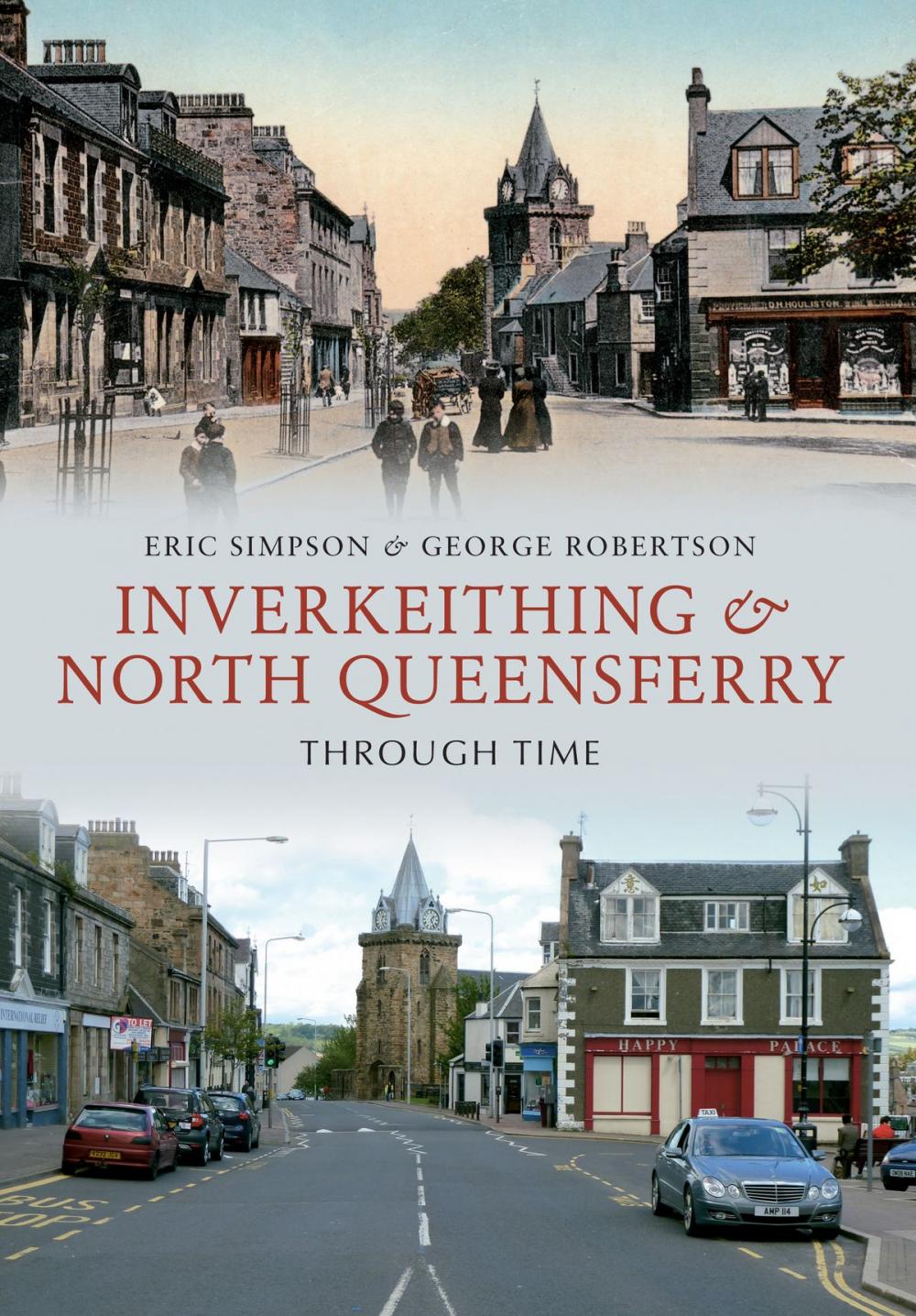 Big bigCover of Inverkeithing & North Queensferry Through Time