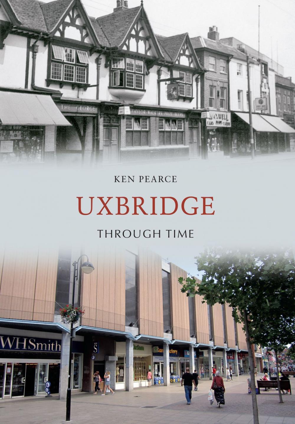 Big bigCover of Uxbridge Through Time