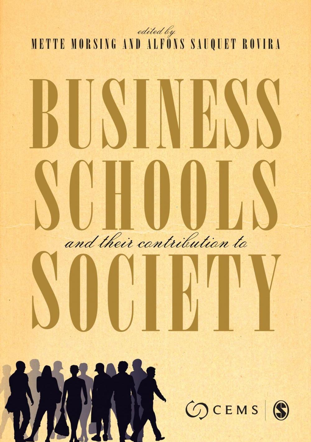 Big bigCover of Business Schools and their Contribution to Society