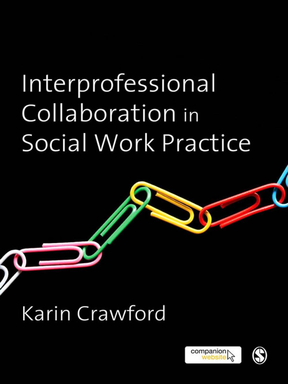 Big bigCover of Interprofessional Collaboration in Social Work Practice