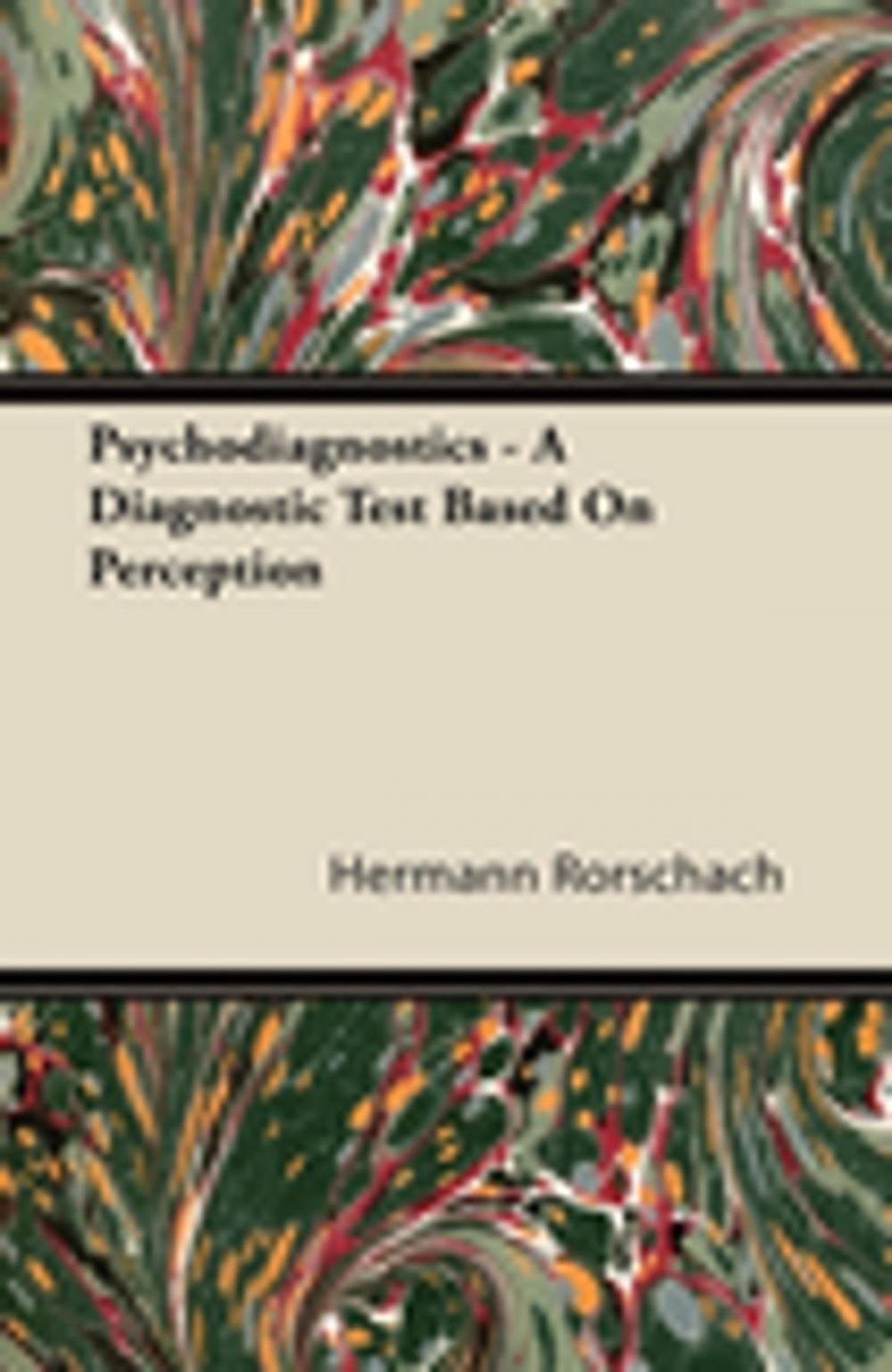 Big bigCover of Psychodiagnostics - A Diagnostic Test Based on Perception