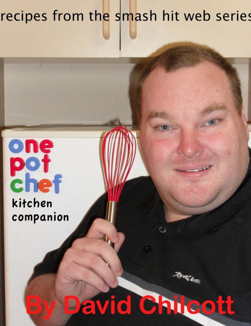 Big bigCover of One Pot Chef Kitchen Companion