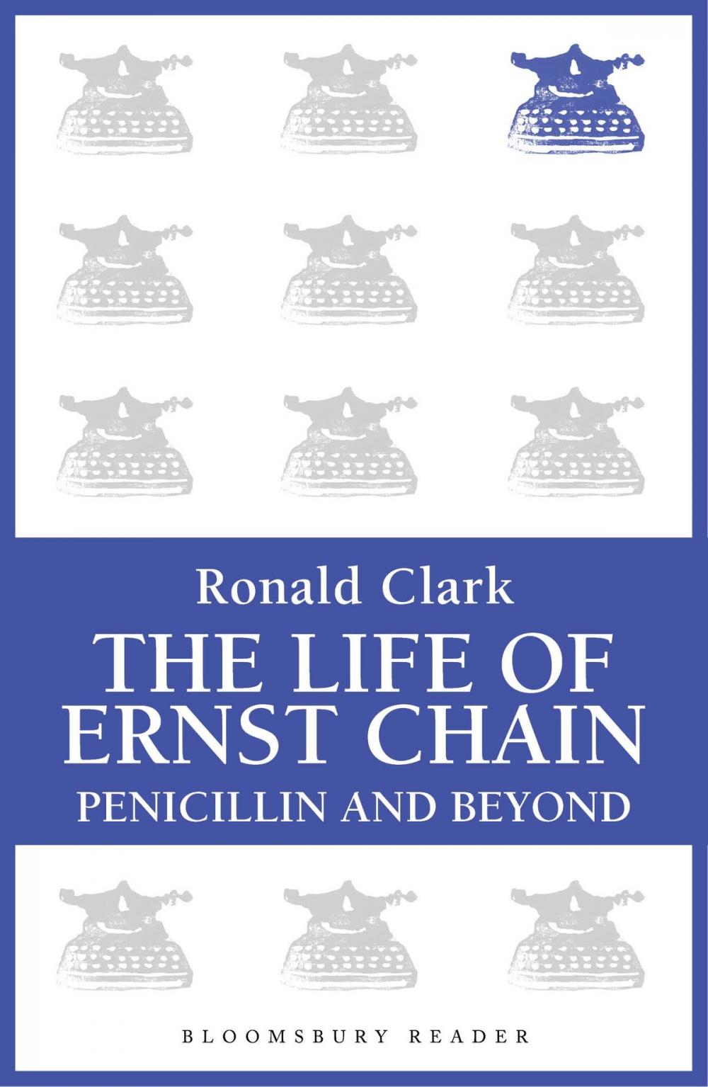 Big bigCover of The Life of Ernst Chain