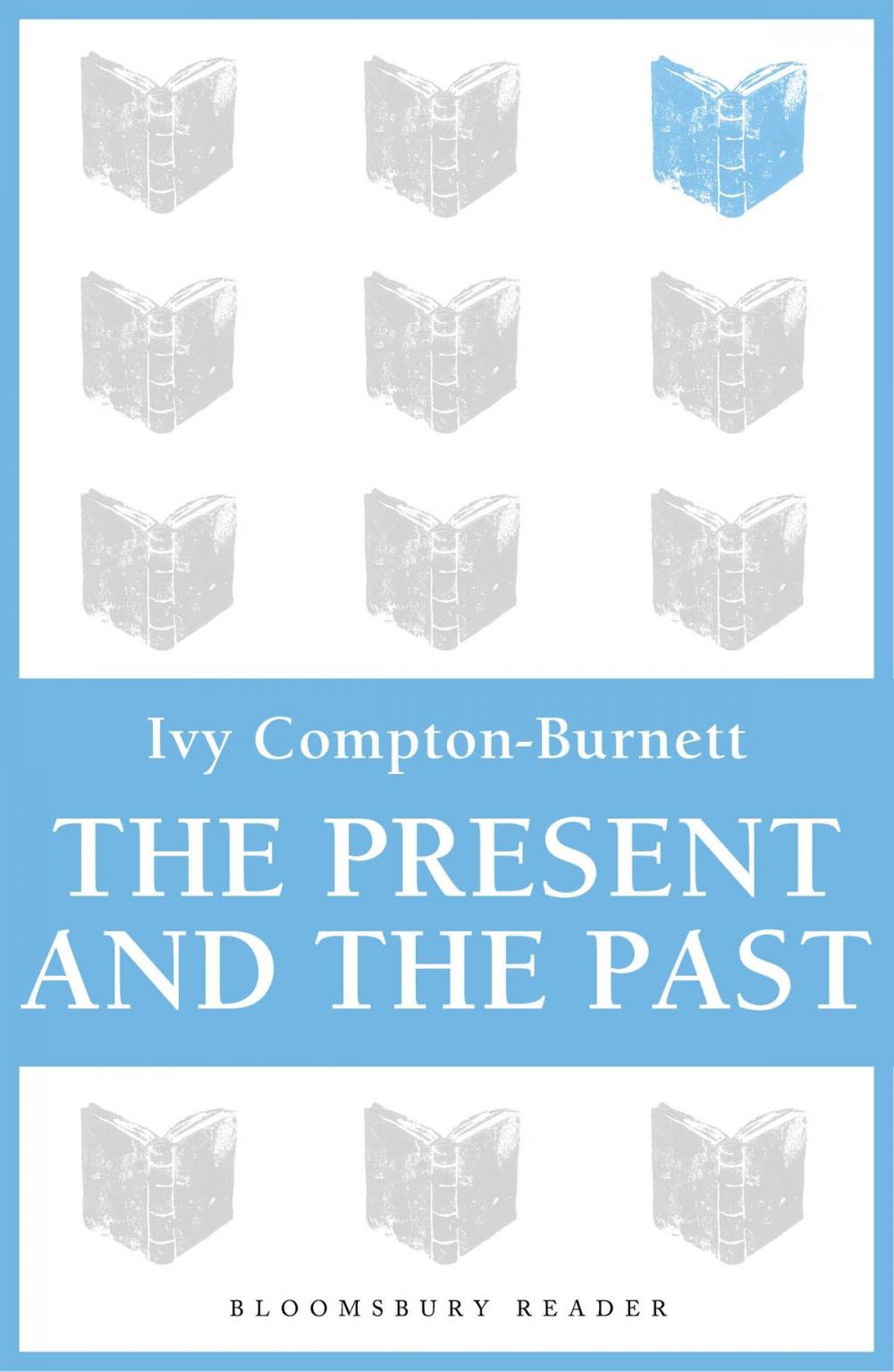 Big bigCover of The Present and the Past