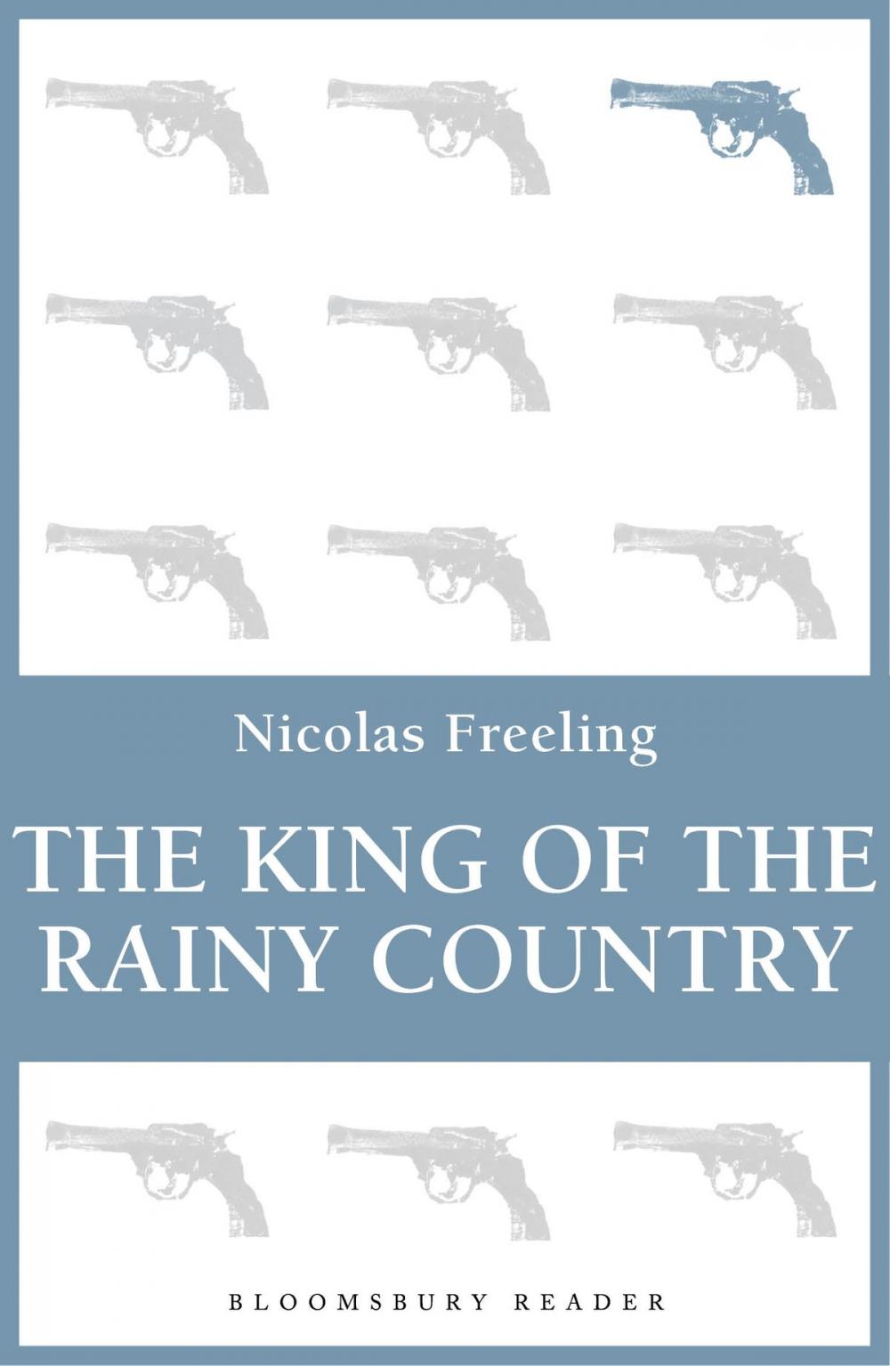 Big bigCover of The King of the Rainy Country