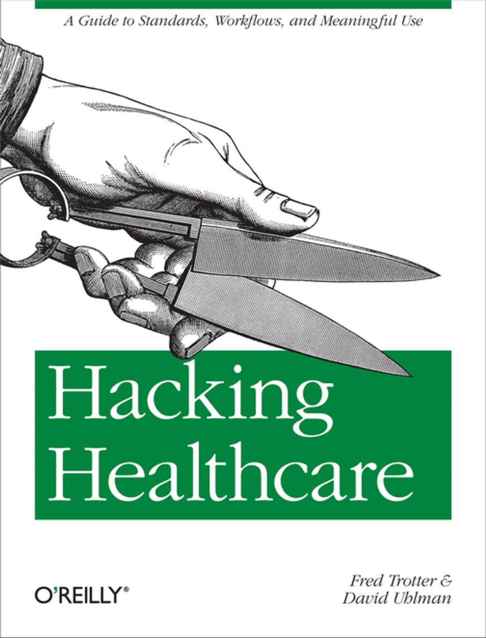 Big bigCover of Hacking Healthcare