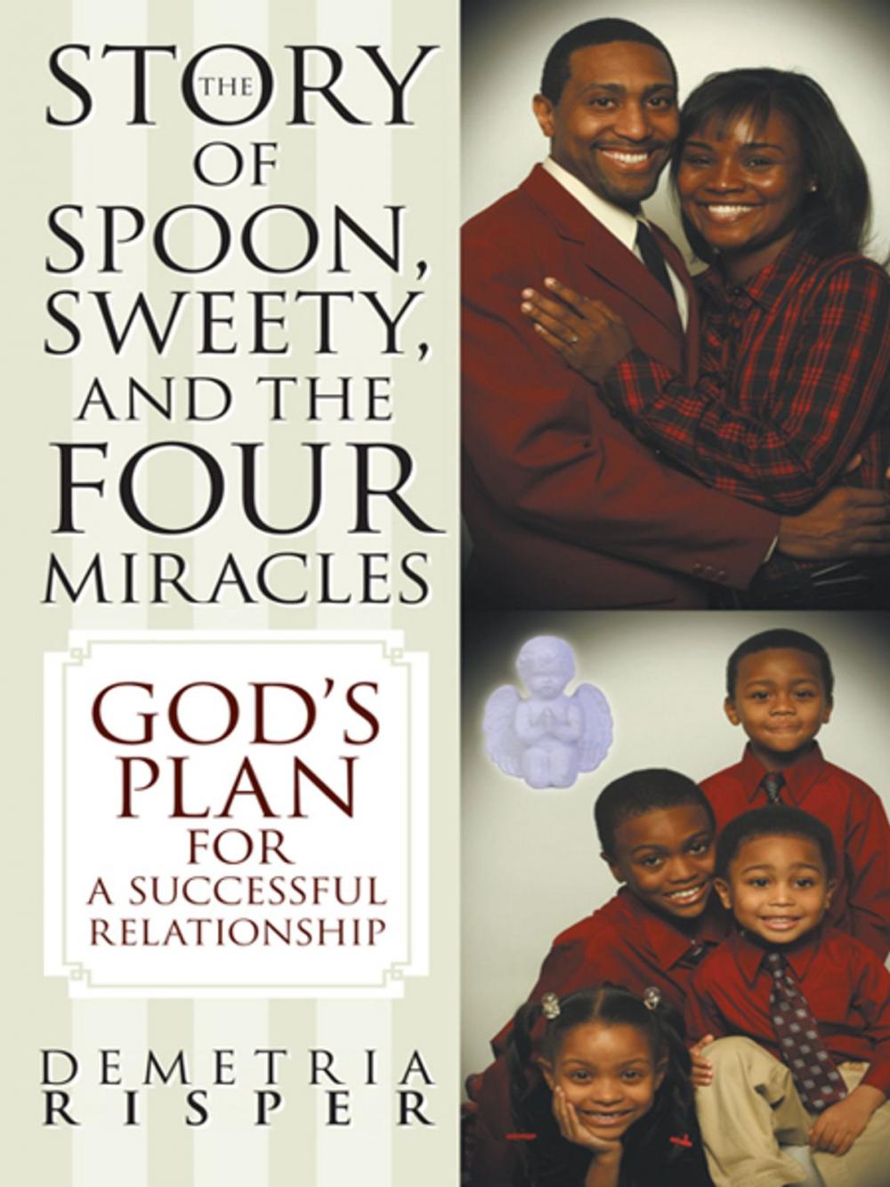 Big bigCover of The Story of Spoon, Sweety, and the Four Miracles