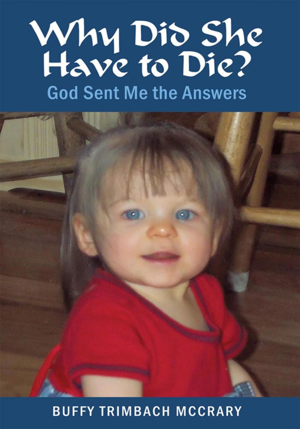 Big bigCover of Why Did She Have to Die?