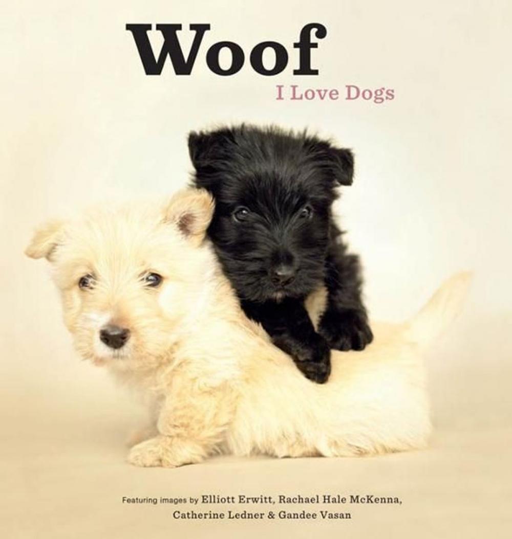 Big bigCover of Woof: I Love Dogs