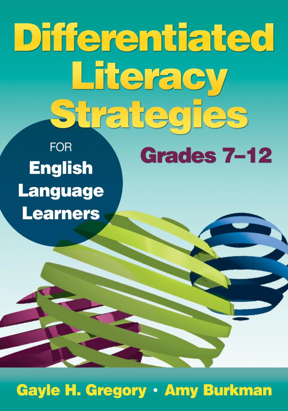 Big bigCover of Differentiated Literacy Strategies for English Language Learners, Grades 7–12