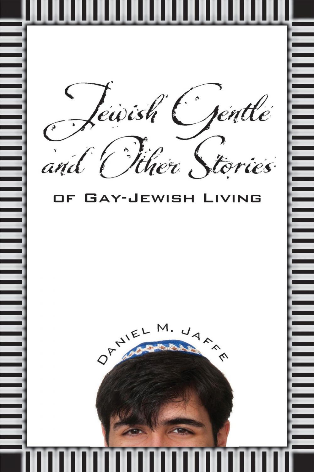 Big bigCover of Jewish Gentle and Other Stories of Gay-Jewish Living