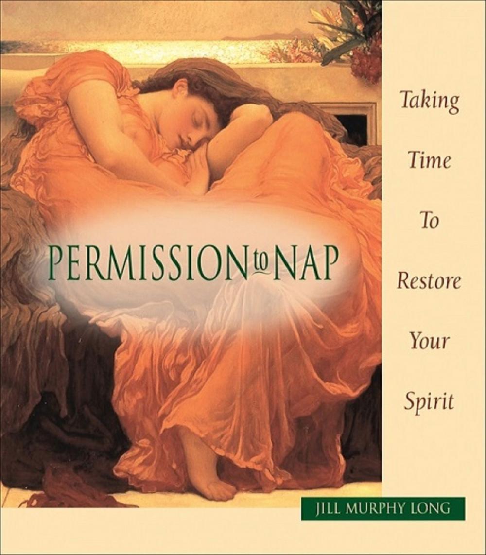 Big bigCover of Permission to Nap, Taking Time to Restore Your Spirit