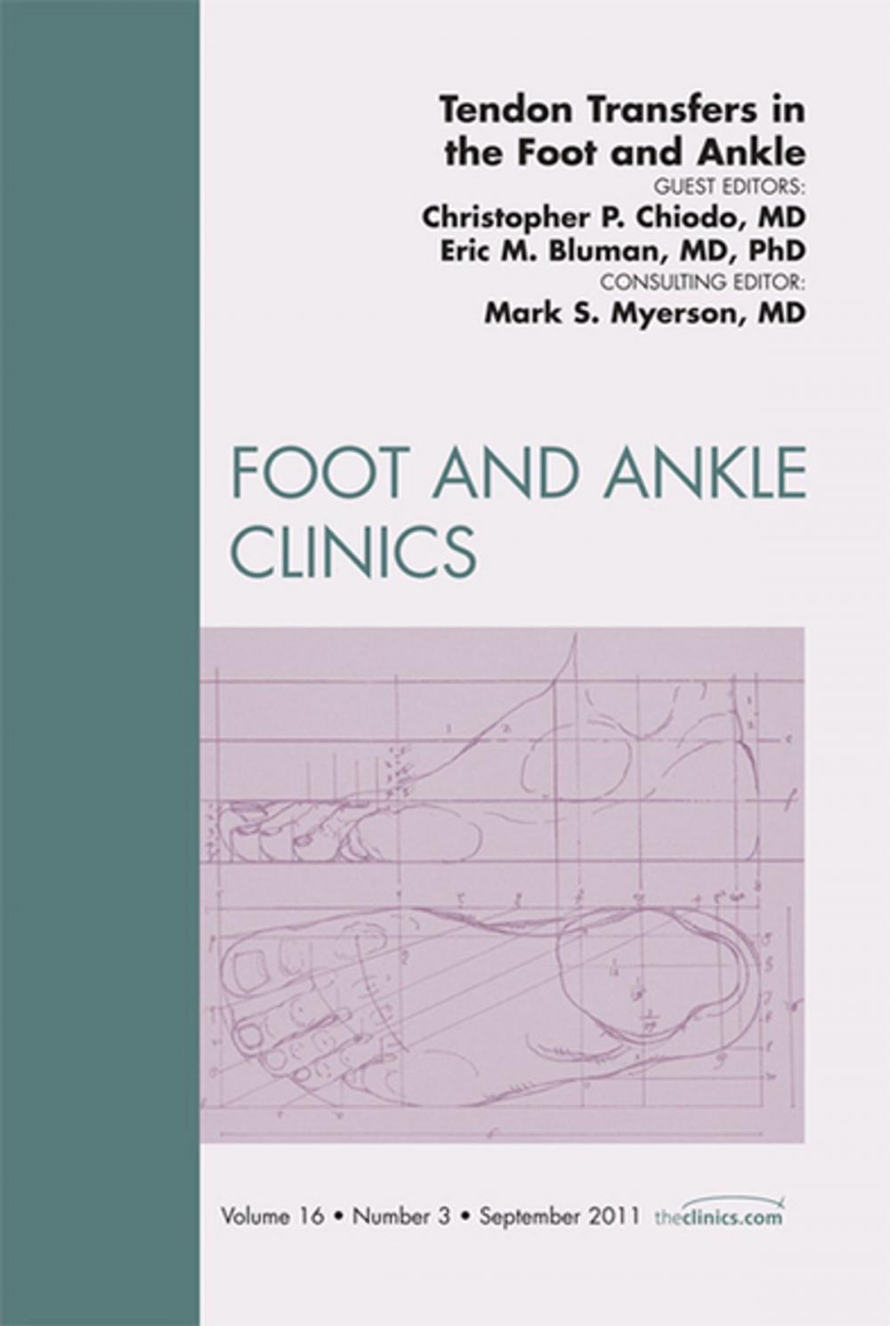 Big bigCover of Tendon Transfers In the Foot and Ankle, An Issue of Foot and Ankle Clinics - E-Book