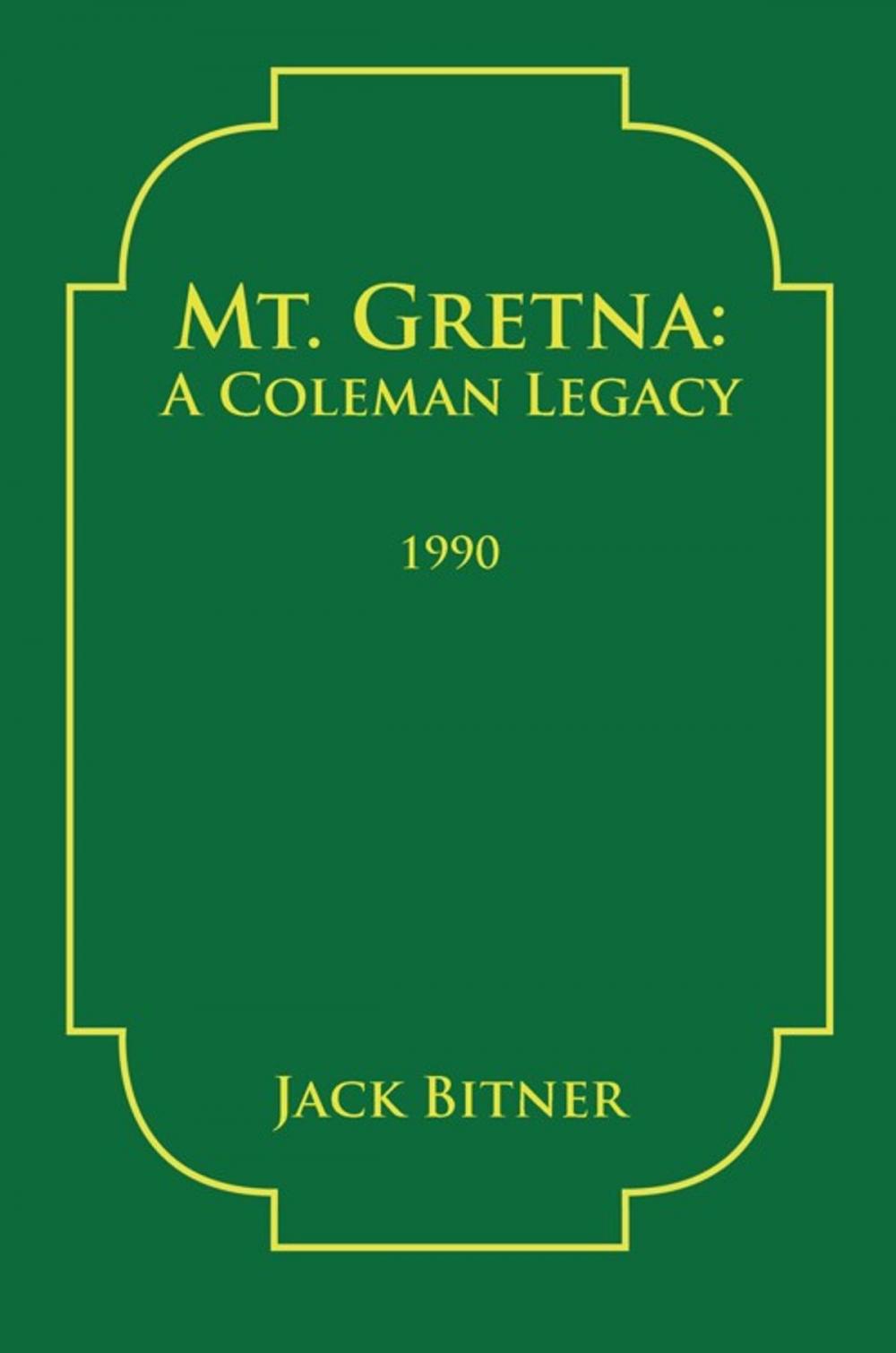 Big bigCover of Mt. Gretna: a Coleman Legacy