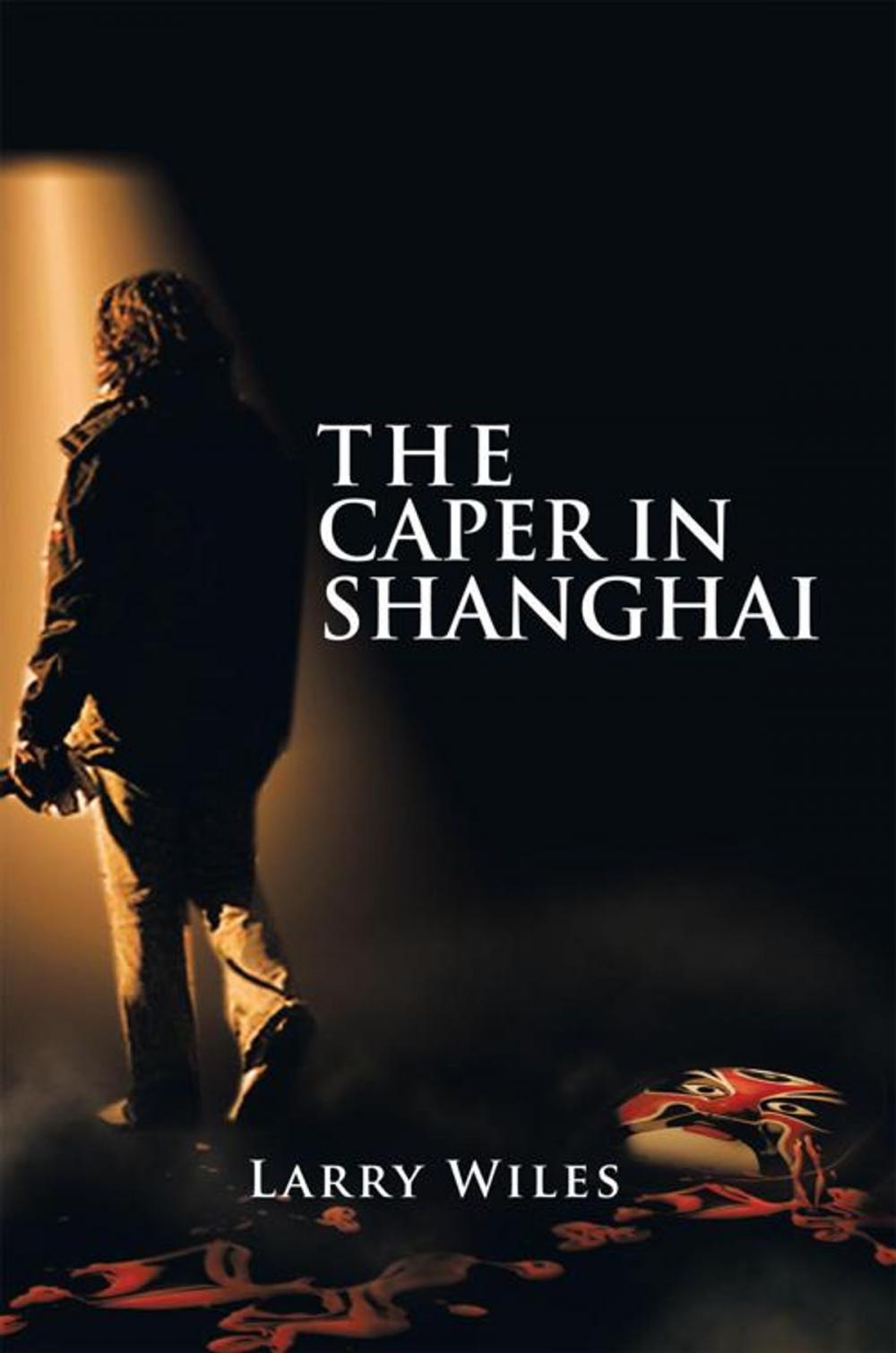 Big bigCover of The Caper in Shanghai