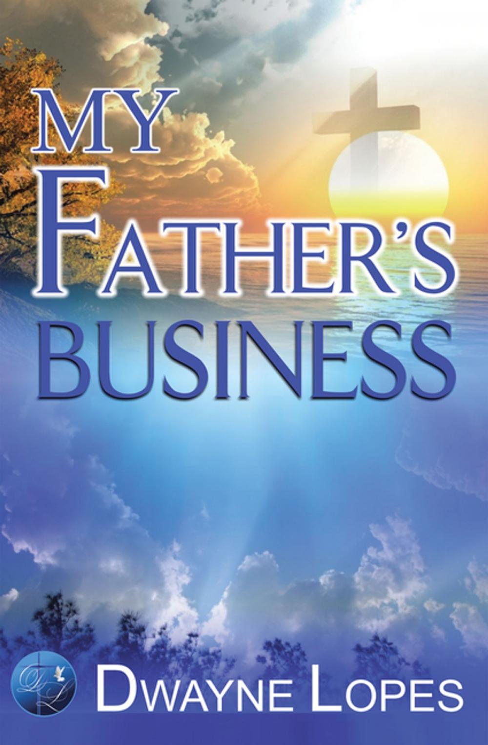Big bigCover of My Father’S Business