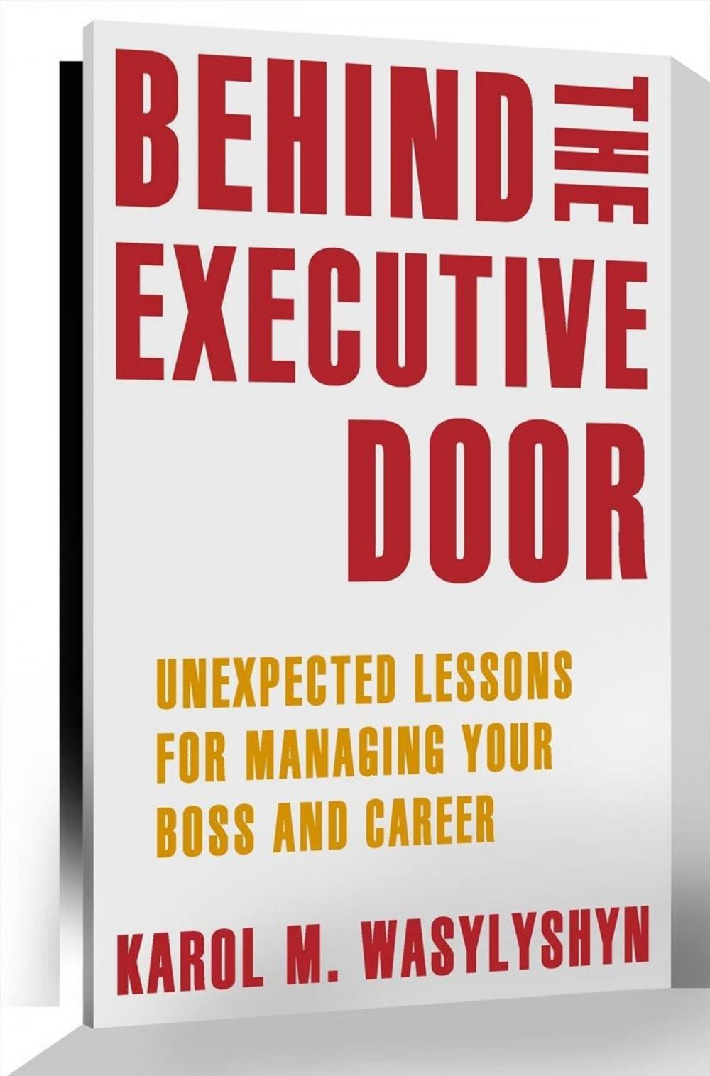 Big bigCover of Behind the Executive Door