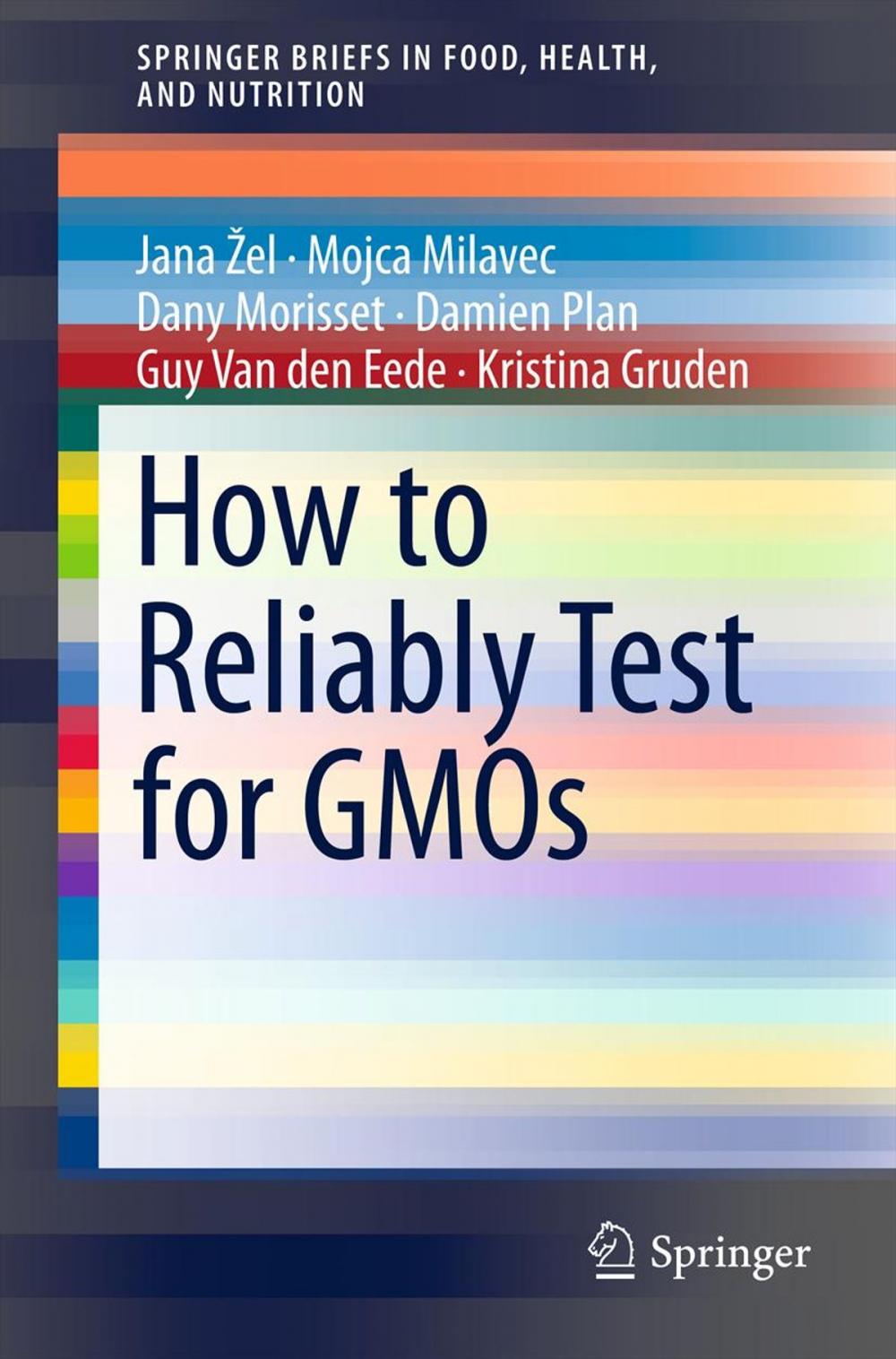 Big bigCover of How to Reliably Test for GMOs