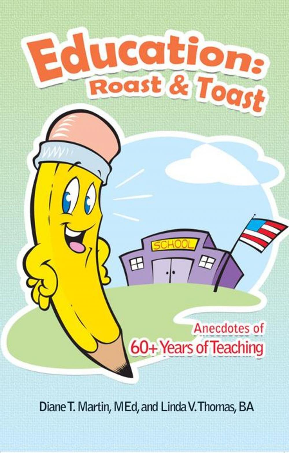 Big bigCover of Education: Roast & Toast