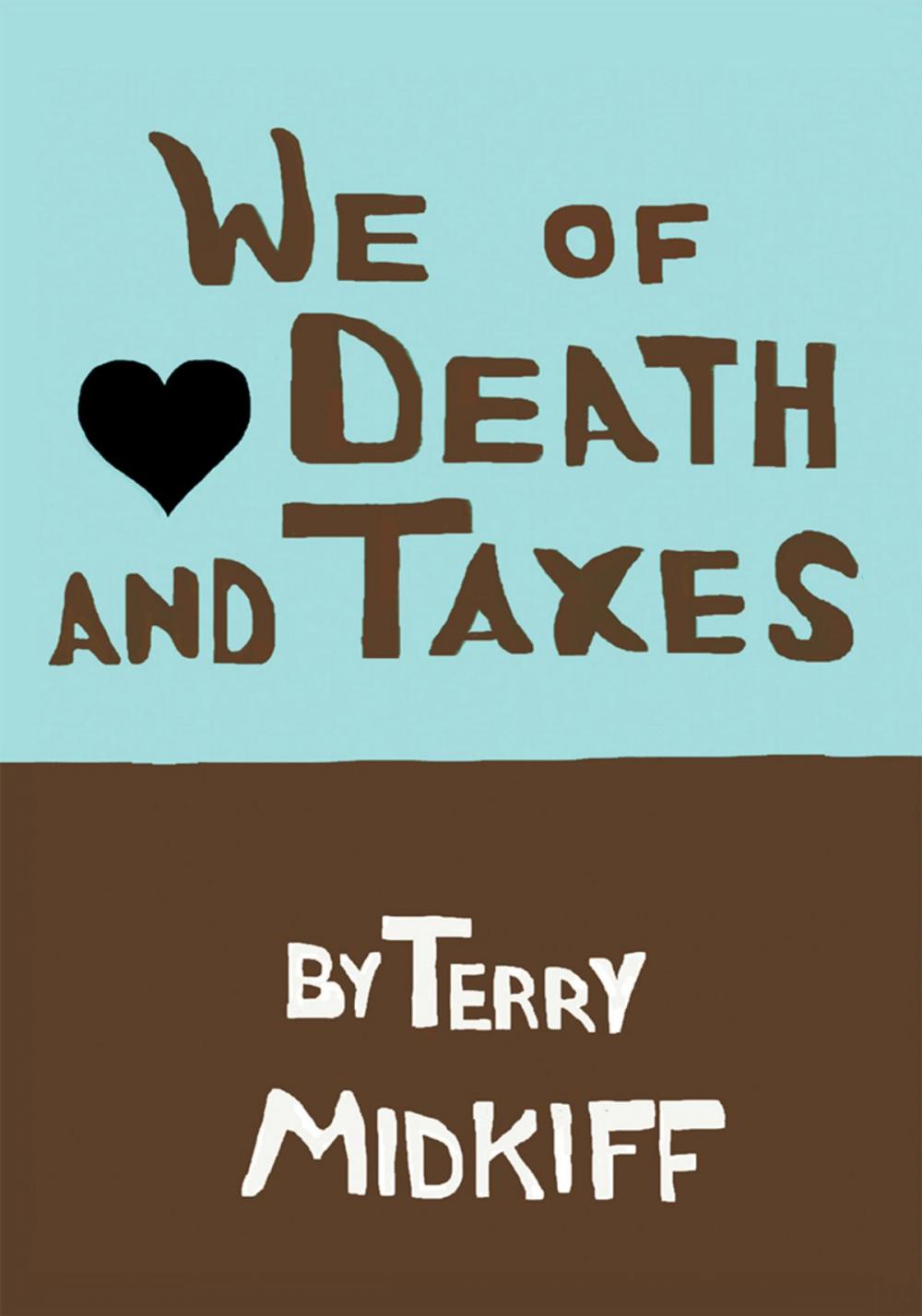 Big bigCover of We of Death and Taxes