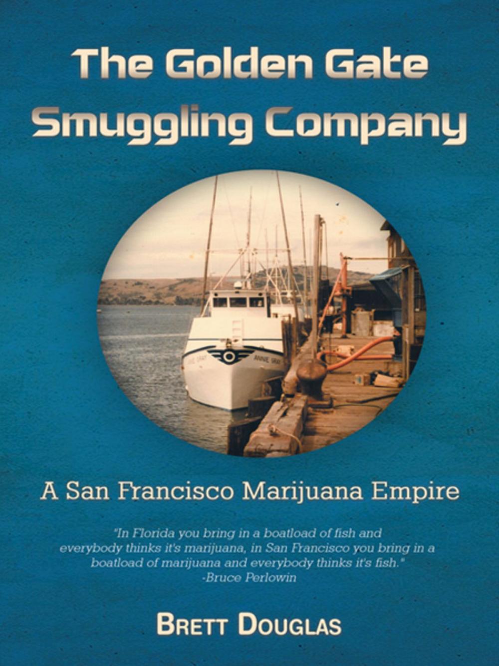 Big bigCover of The Golden Gate Smuggling Company