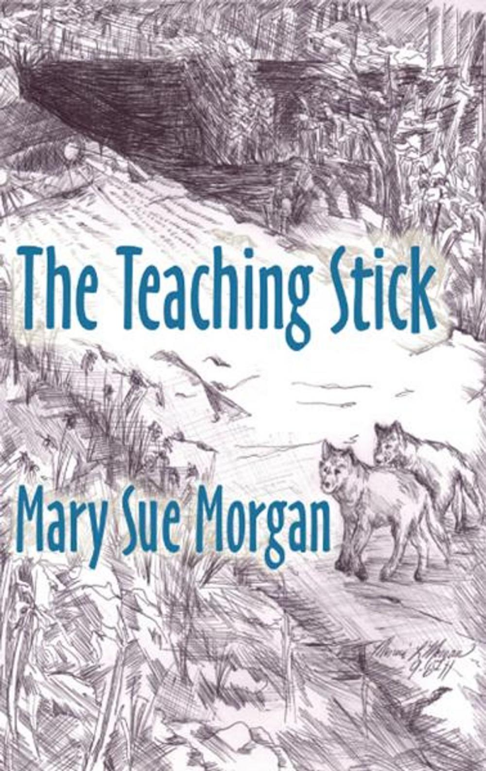 Big bigCover of The Teaching Stick