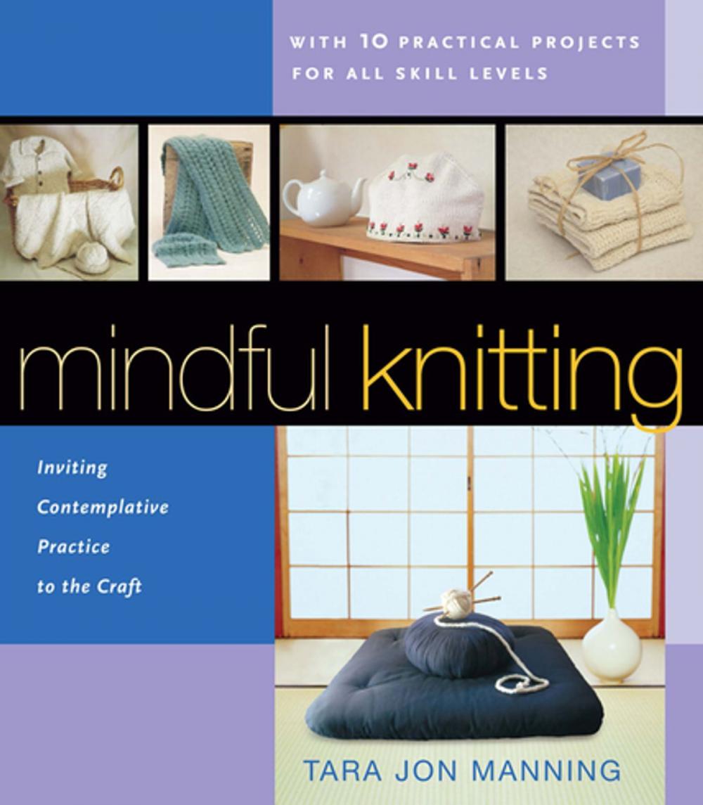 Big bigCover of Mindful Knitting