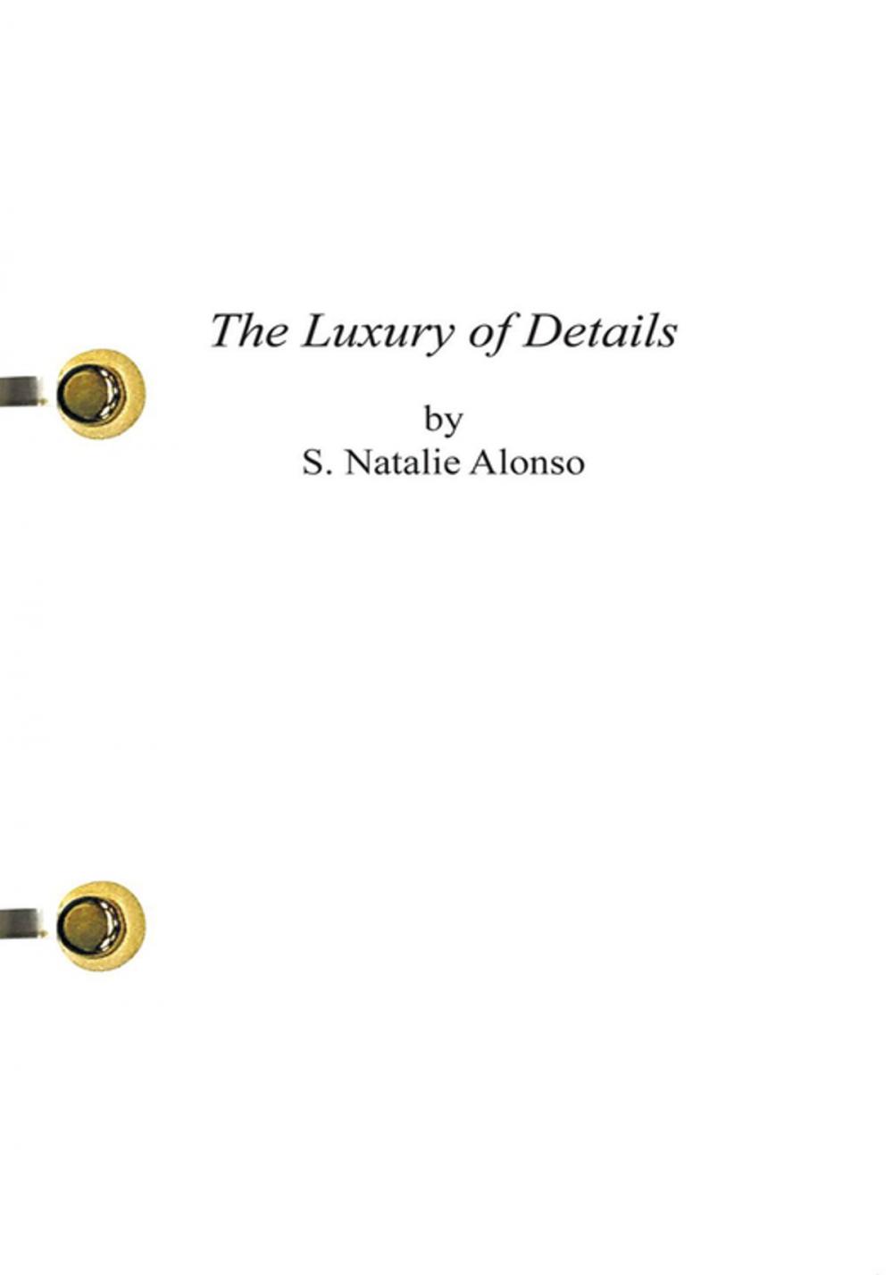Big bigCover of The Luxury of Details