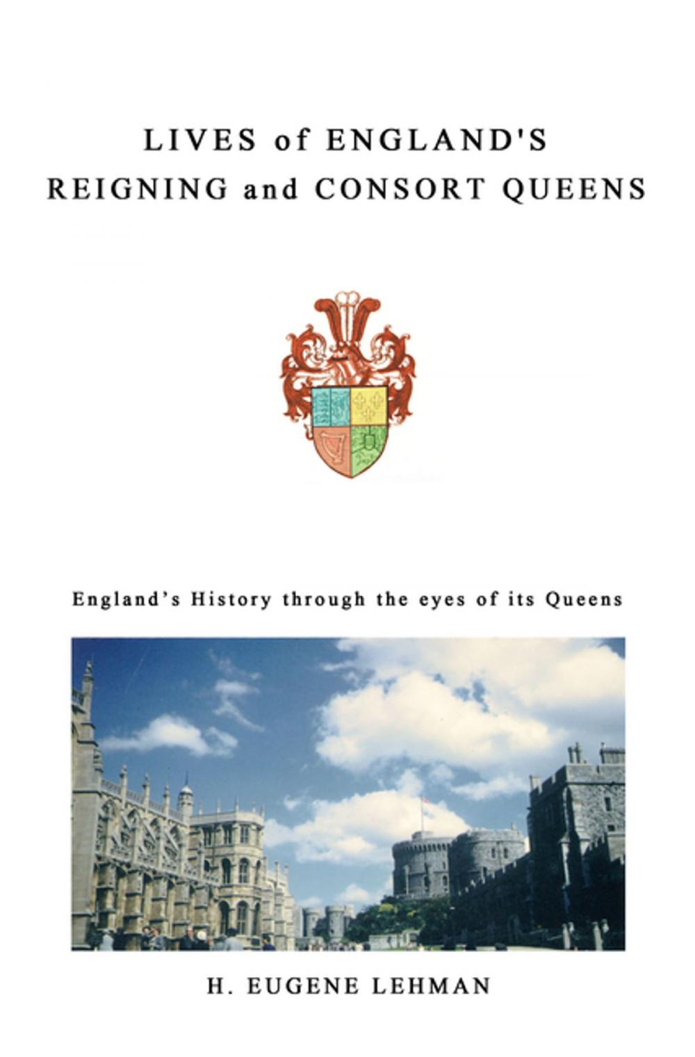 Big bigCover of Lives of England's Reigning and Consort Queens