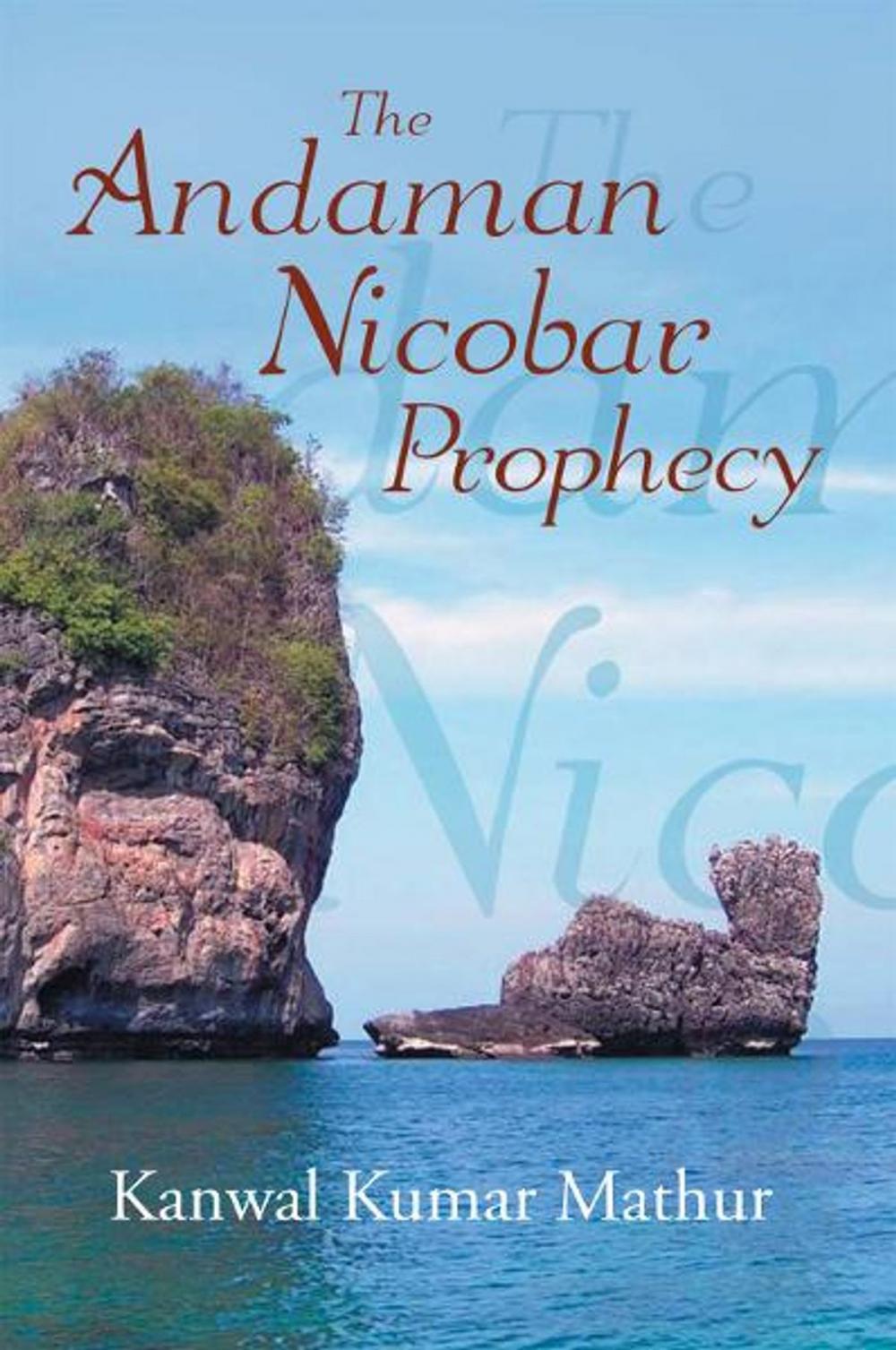 Big bigCover of The Andaman Nicobar Prophecy