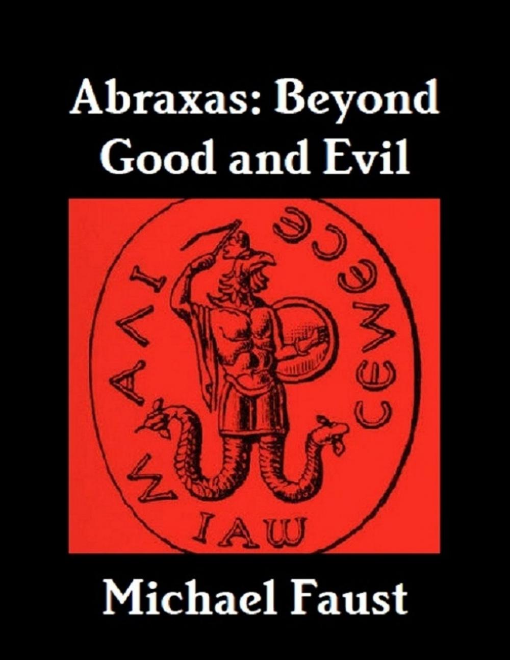 Big bigCover of Abraxas: Beyond Good And Evil