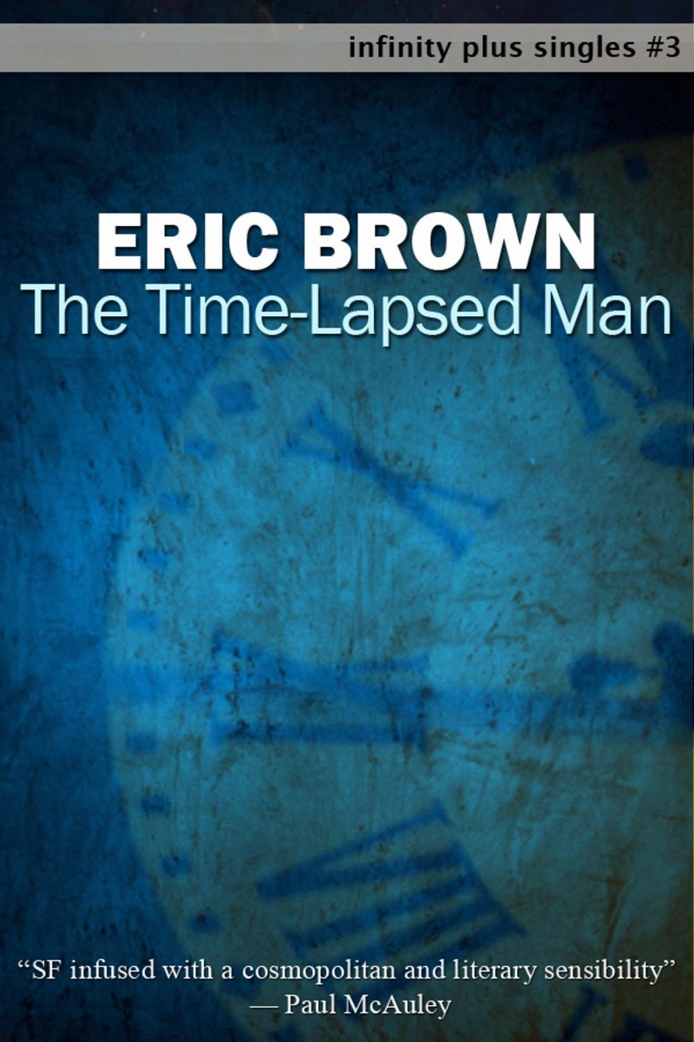 Big bigCover of The Time-Lapsed Man