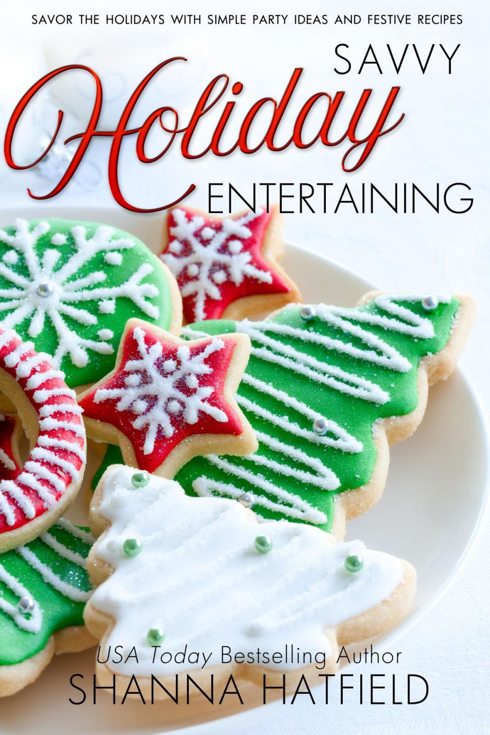 Big bigCover of Savvy Holiday Entertaining