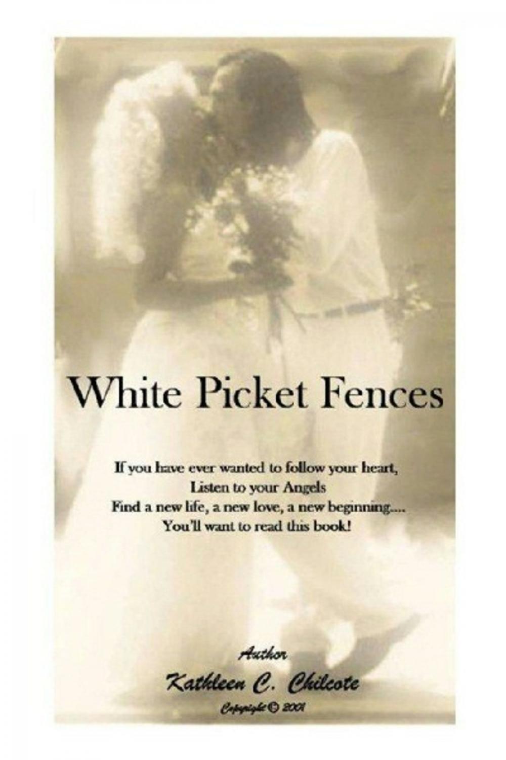 Big bigCover of White Picket Fences