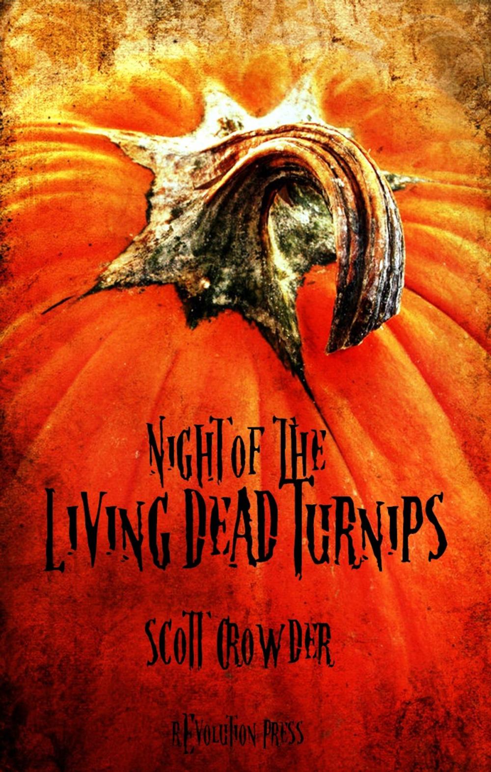 Big bigCover of Night of the Living Dead Turnips