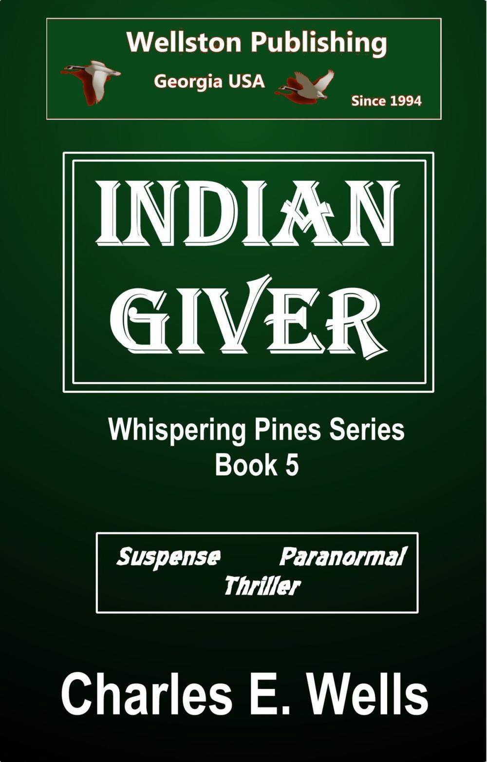 Big bigCover of Indian Giver (Whispering Pines Book 5)