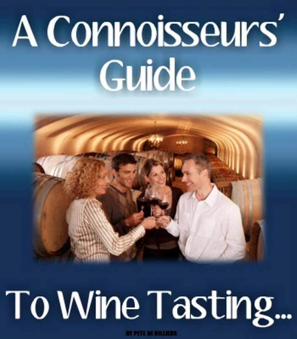 Big bigCover of A Connoisseurs' Guide To Wine Tasting...