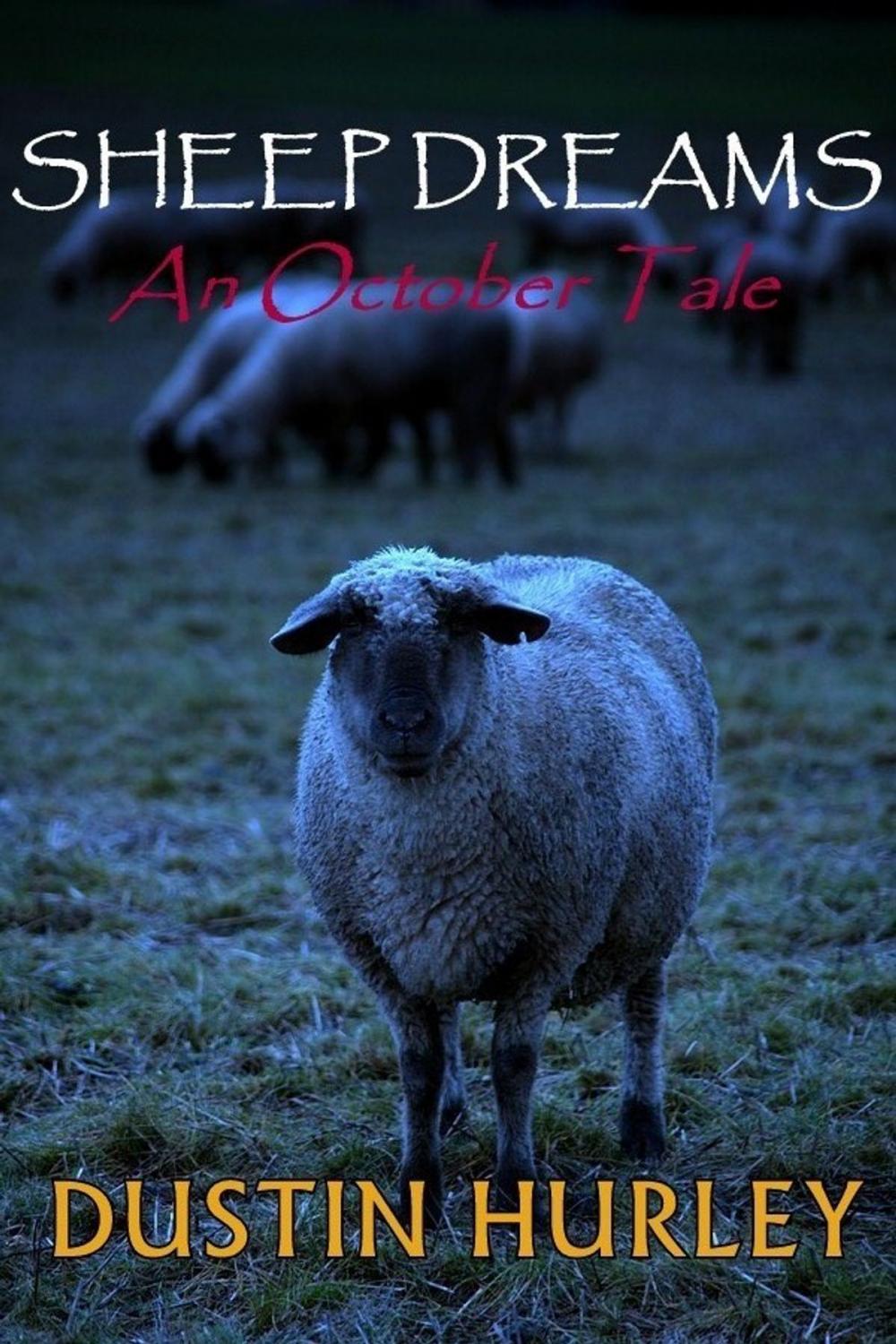 Big bigCover of Sheep Dreams: An October Tale