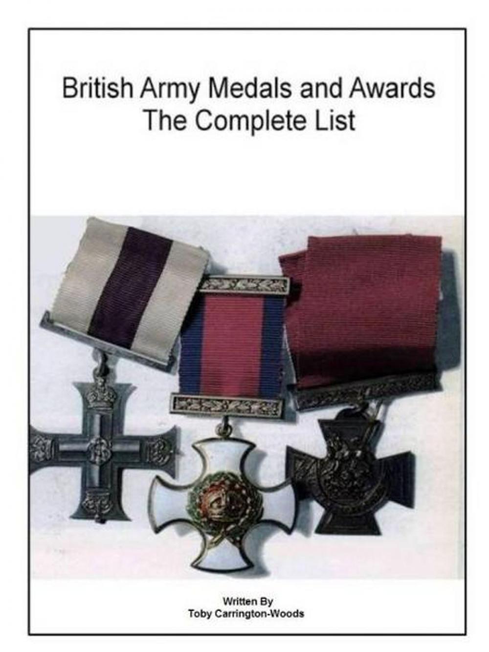 Big bigCover of British Army Medals & Awards: The Complete List