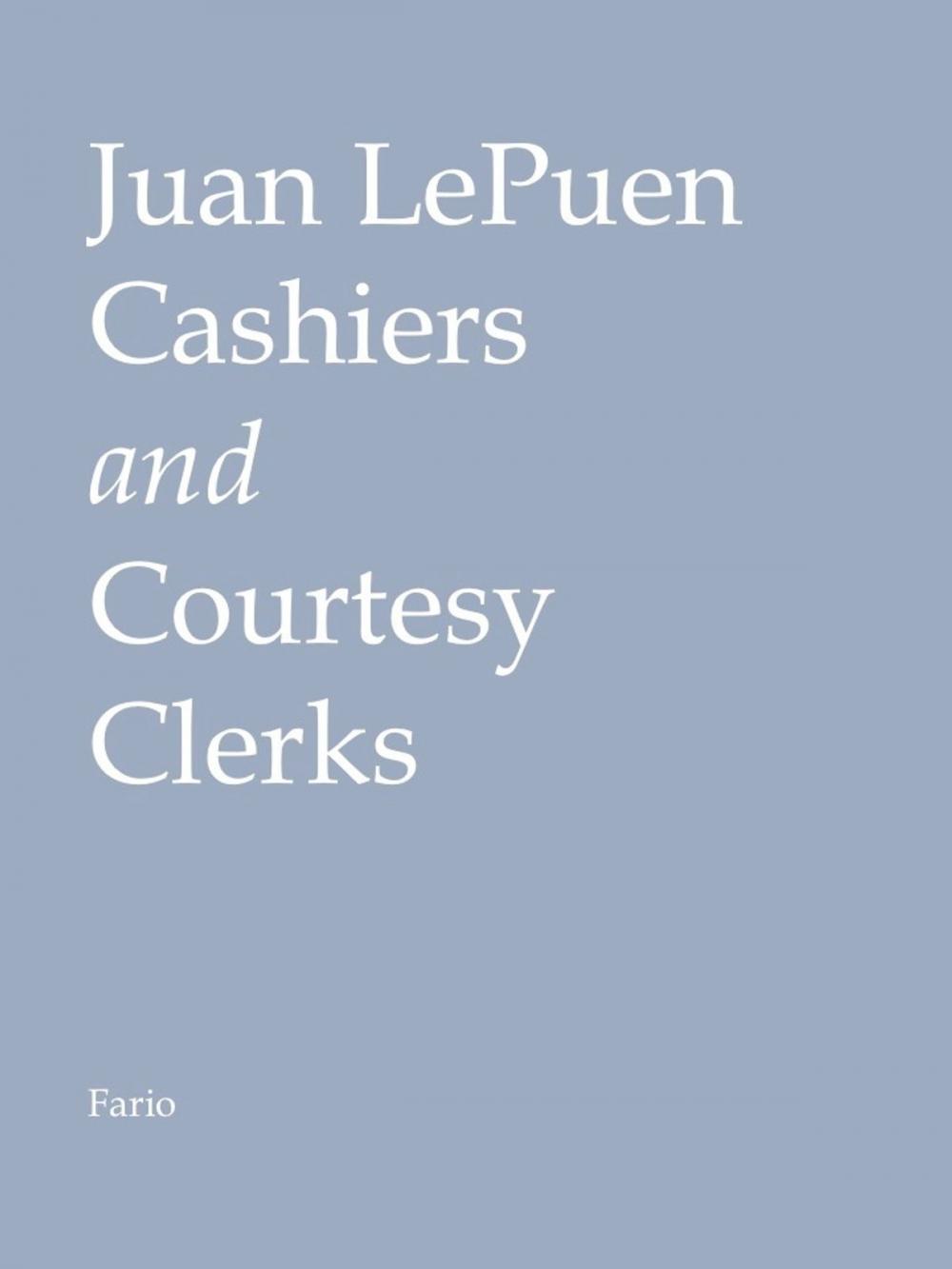 Big bigCover of Cashiers and Courtesy Clerks