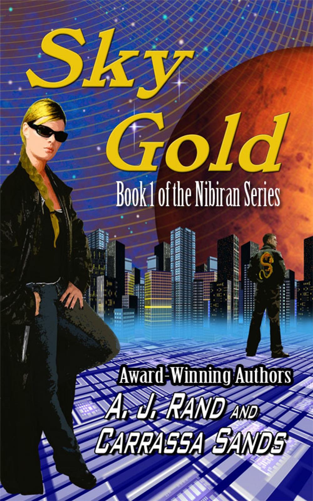 Big bigCover of Sky Gold (Book 1 of the Nibiran Series)