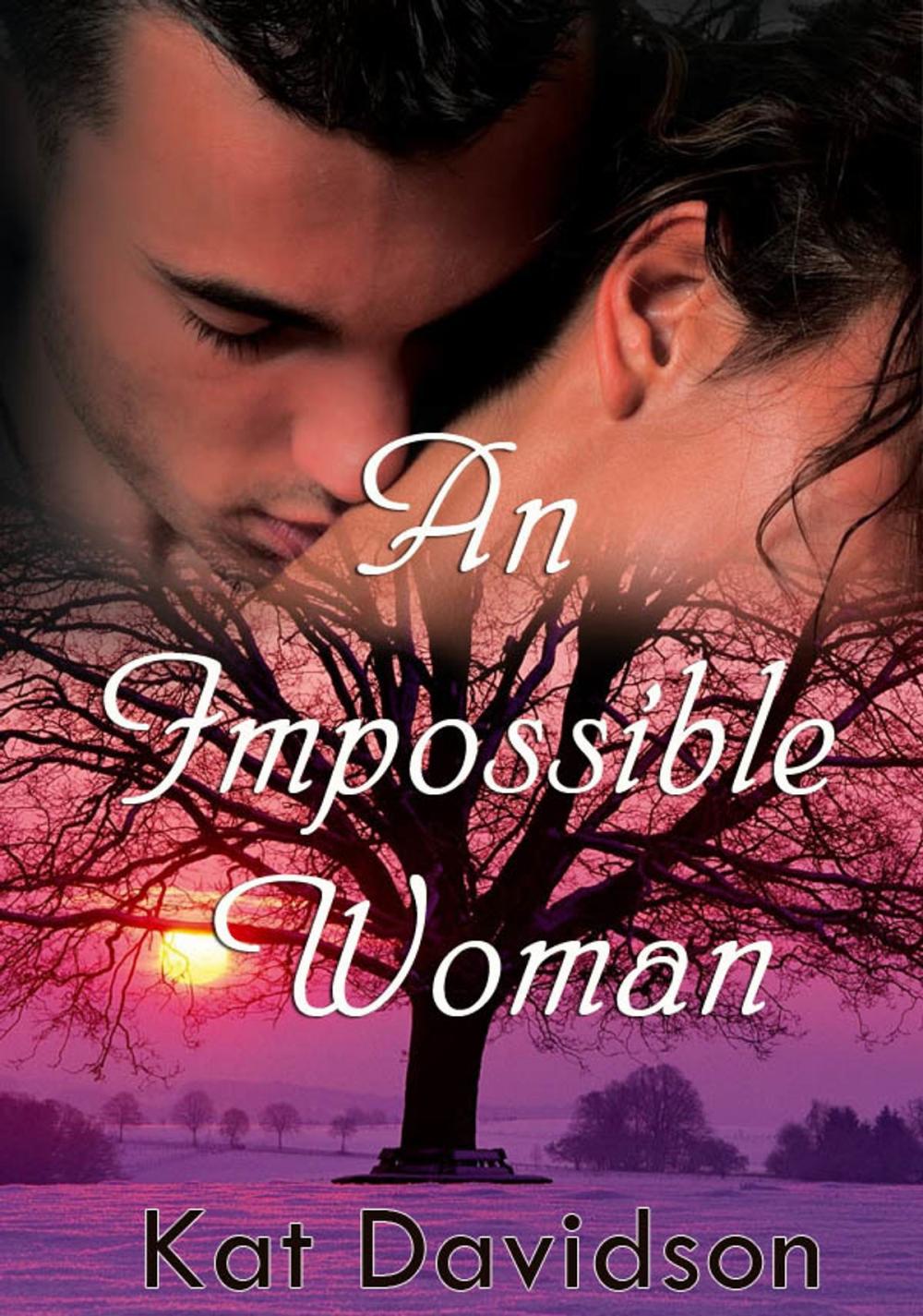 Big bigCover of An Impossible Woman: Contemporary Romance