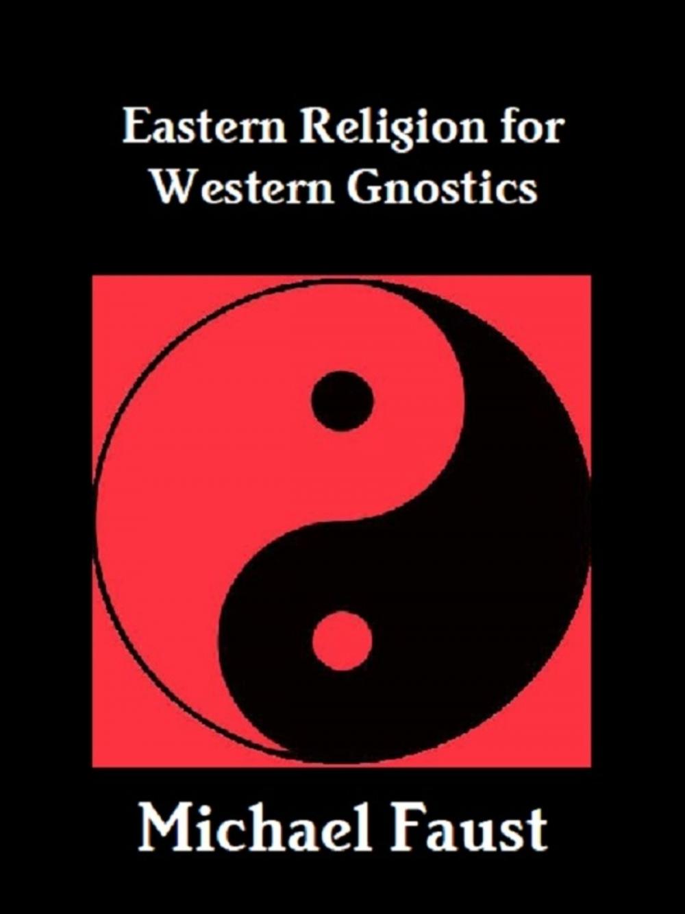 Big bigCover of Eastern Religion For Western Gnostics